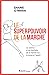 Le superpouvoir de la marche: La science et les bienfaits de la marche sur le corps et l'esprit (French Edition)
