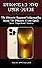 IPHONE 13 PRO USER GUIDE by FELIX O. COLLINS