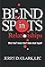Blind Spots in Relationships by Jerry D Clark