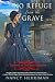 No Refuge from the Grave (A...