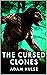 The Cursed Clones