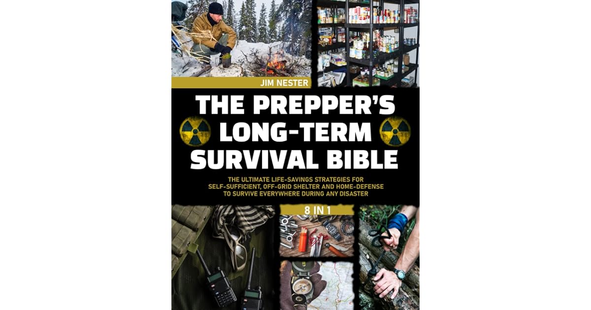 the-prepper-s-long-term-survival-bible-8-in-1-the-ultimate-life