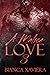 A Malice Love 3 (The Bailey Family)