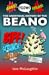 The Unofficial History of the Beano by Iain McLaughlin