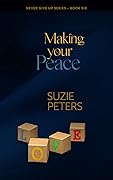 Making your Peace