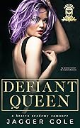 Defiant Queen