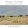 Arroyo Chamisa: Poems Rescued from a Blog