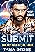 Submit by Tana Stone