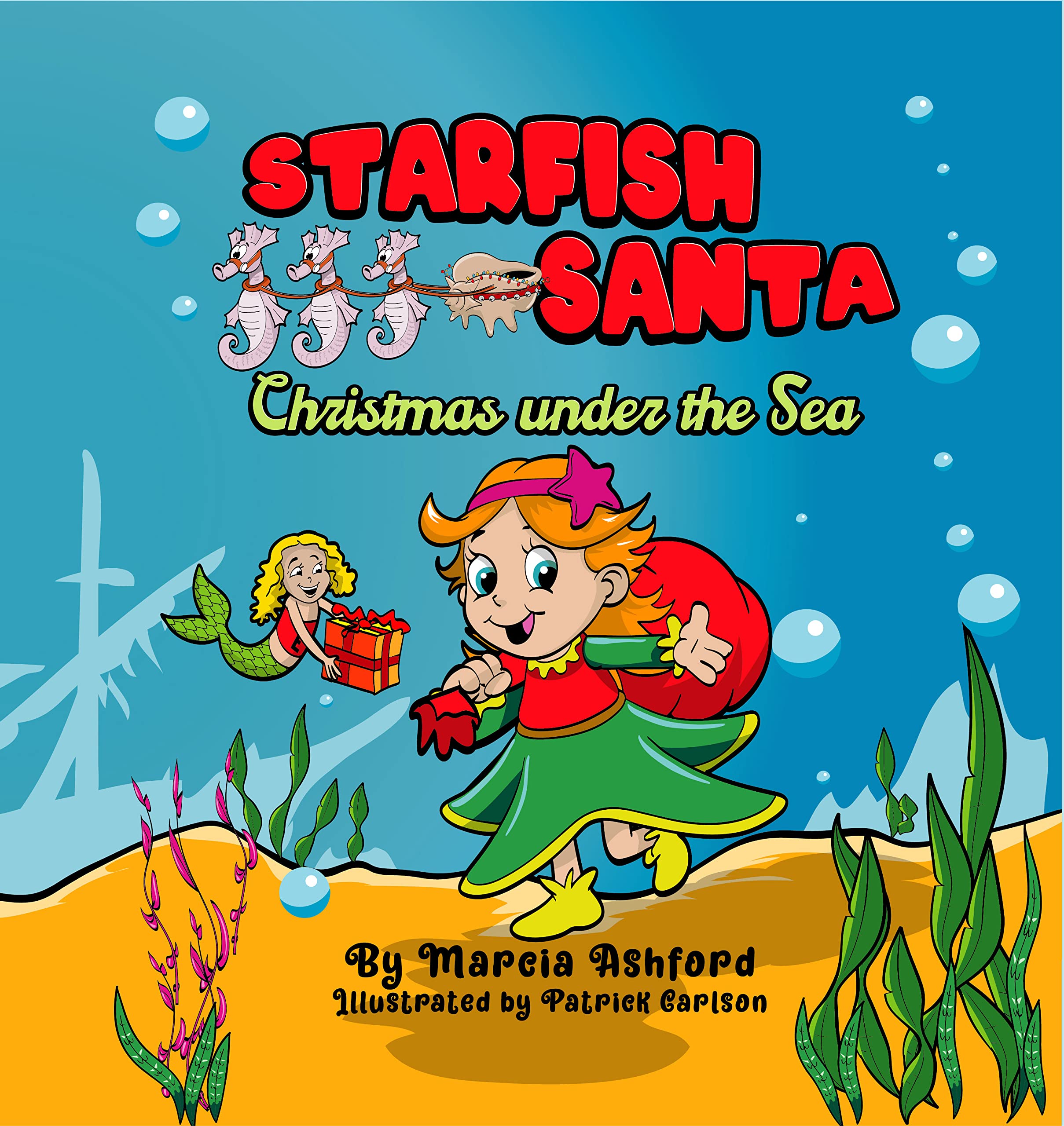 Starfish Santa: Christmas under the Sea (Kindle Edition)