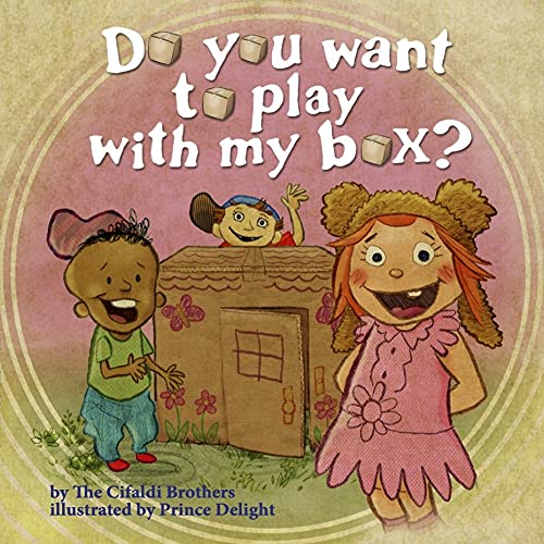Do You Want To Play With My Box? (Hardcover)