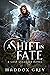 A Shift in Fate (Lost Legacies #2)