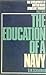 The Education of a Navy: The Development of British Naval Strategic Thought, 1867-1914