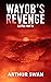 Wayob's Revenge (LA FOG #2)