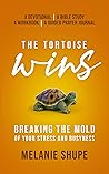 The Tortoise Wins...