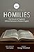 The First Book of Homilies: The Church of England's Official Sermons in Modern English (The Homilies in Modern English)