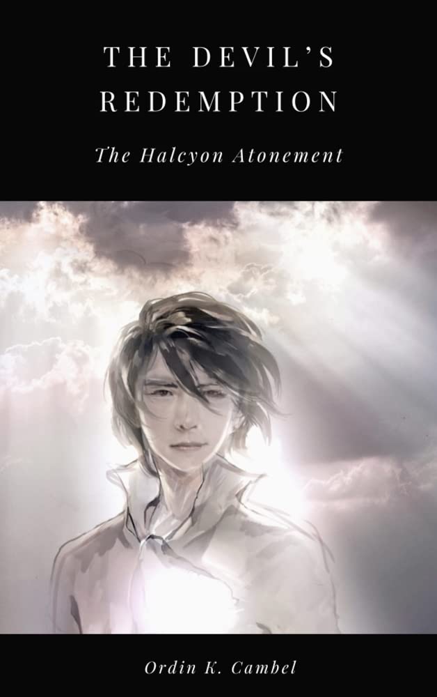 The Devil's Redemption: The Halcyon Atonement (Kindle Edition)