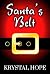 Santa's Belt (Holiday Tales...