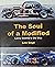 The Soul of a Modified: Len...
