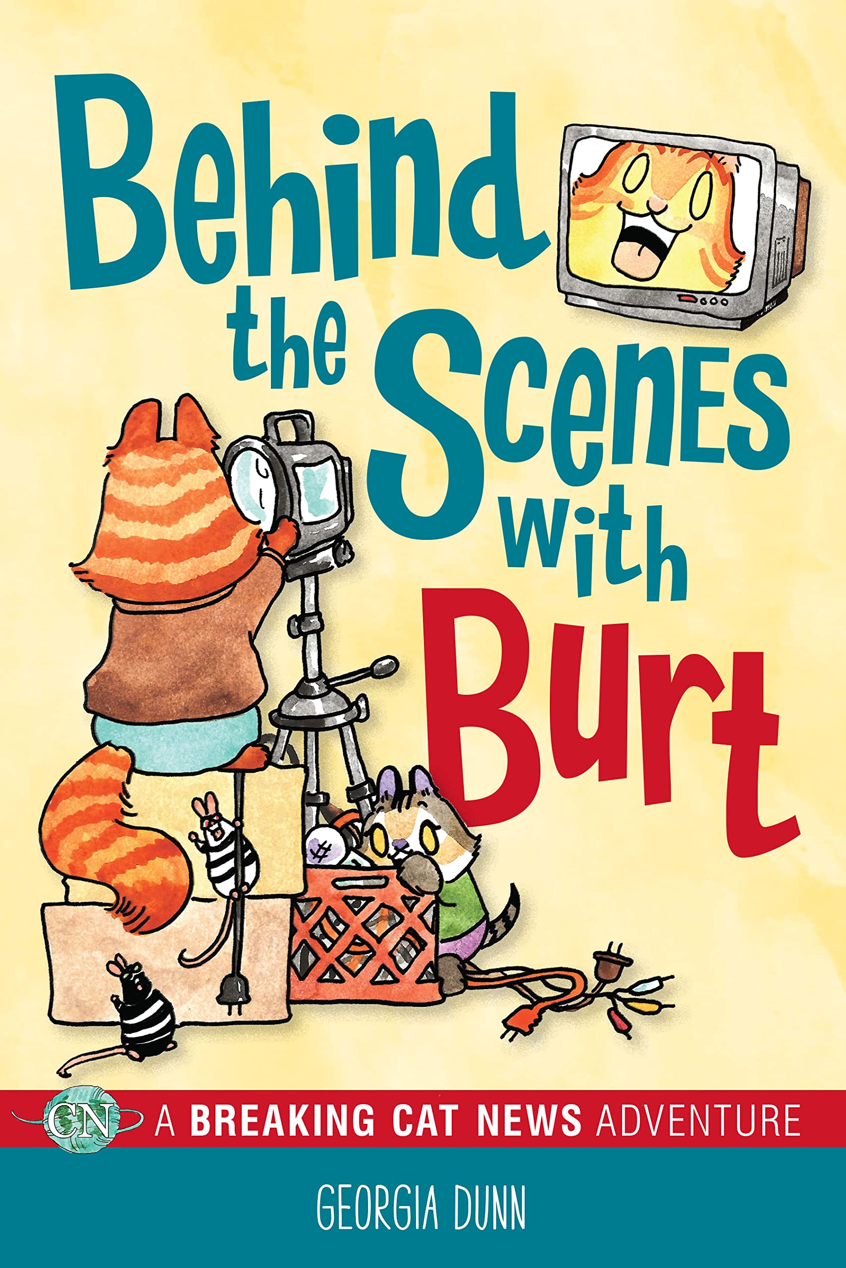Behind the Scenes with Burt: A Breaking Cat News Adventure (Kindle Edition)