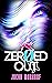 Zeroed Out