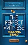 The Perfect Witness