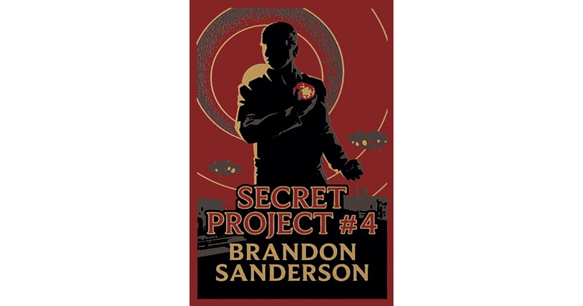 Secret Project 4 by Brandon Sanderson