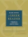A Greek Reader: C...