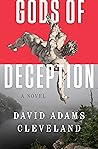 Gods of Deception by David Adams Cleveland