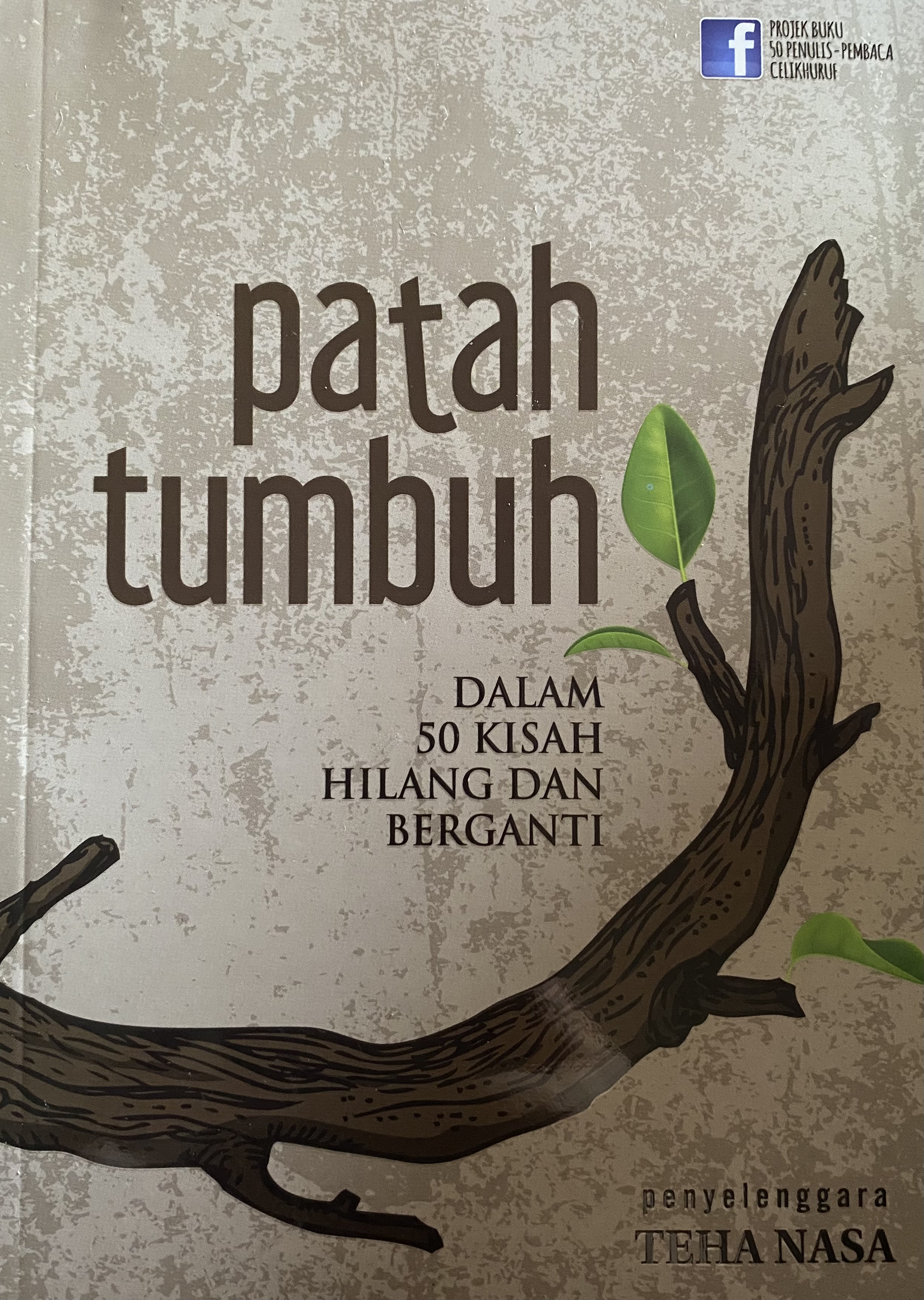 Patah Tumbuh (Paperback)