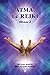 ATMA, Le Reiki Niveau 2: Le...