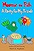 Marcus the Fish: A Party fo...