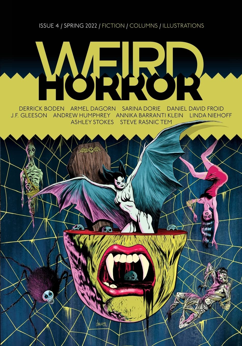 Weird Horror, Issue 4, Spring 2022 (Paperback)