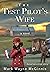 The Test Pilot's Wife by Mark Wayne McGinnis