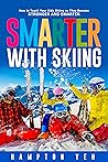 Smarter With Skii...