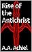 Rise of the Antichrist