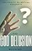 The God Delusion Weekend