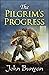 The Pilgrim's Progress : Illustrated Edition