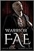 Warrior Fae (Ruthless Boys of the Zodiac, #5)
