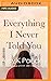 Everything I Never Told You