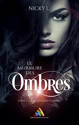 De profundis clamavi (Le murmure des ombres, #1)