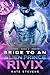 Rivix (Bride to an Alien Pr...