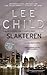 Slakteren (Jack Reacher, #3)