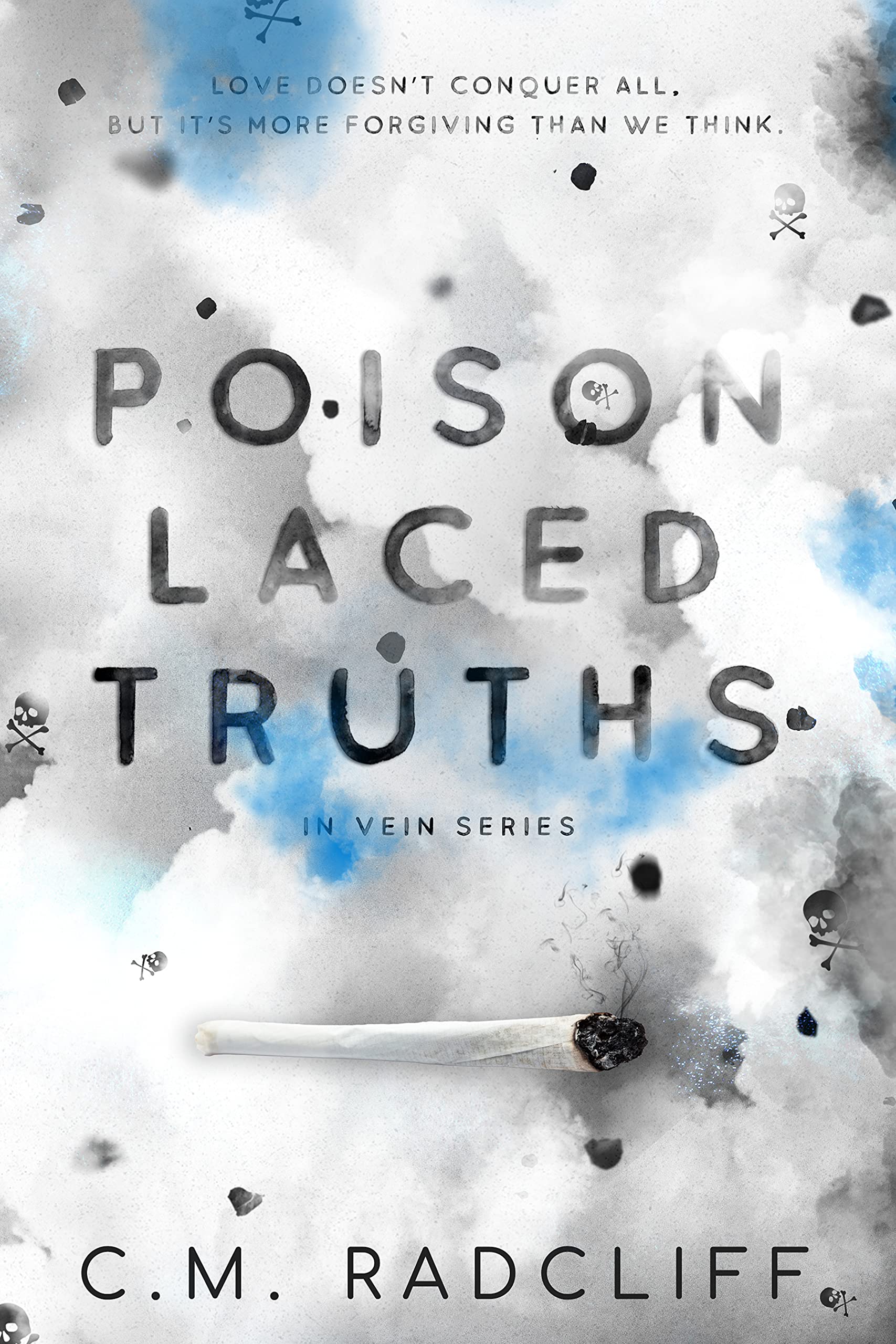 Poison Laced Truths (In Vein #4)