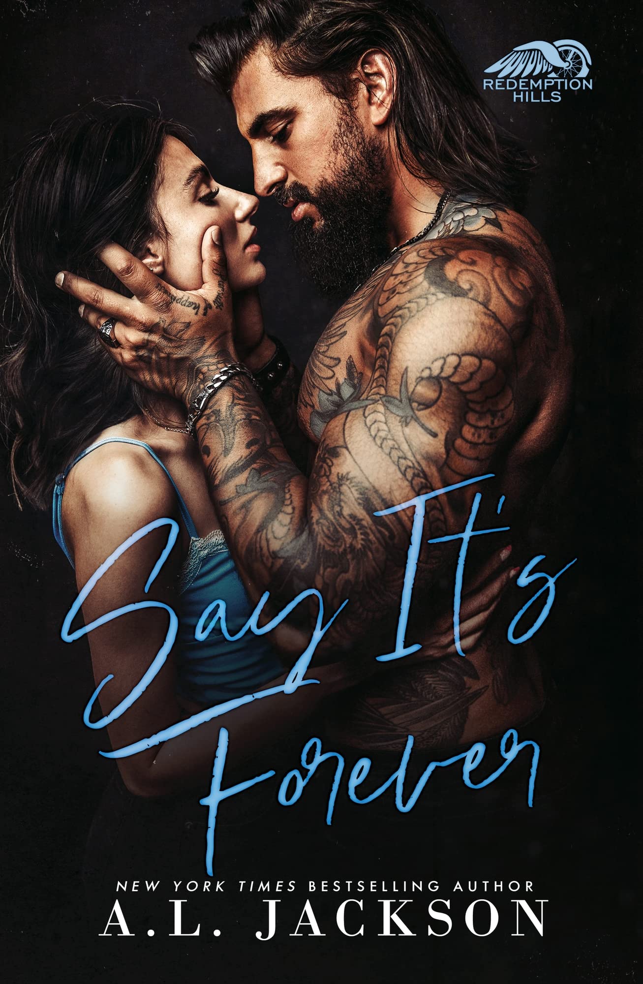 Say It's Forever (Redemption Hills #2)