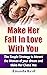 Make Her Fall In Love With You by Amanda Reid