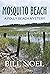 Mosquito Beach: A Folly Bea...