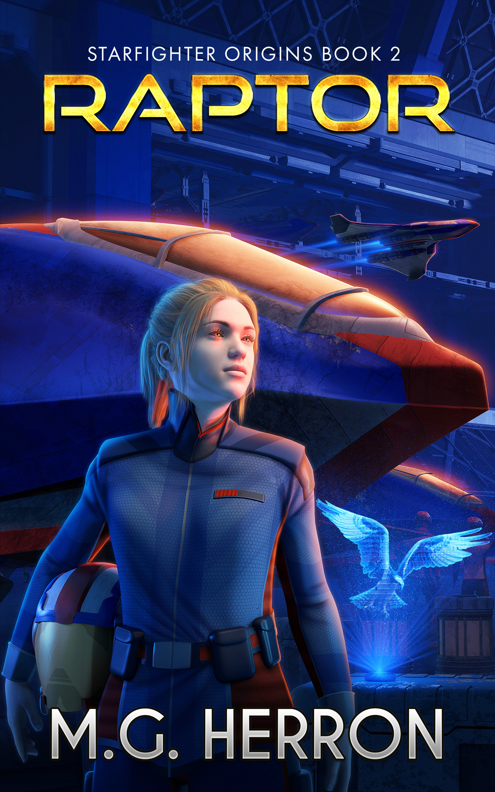 Raptor: Relics of the Ancients (Starfighter Origins, #2)