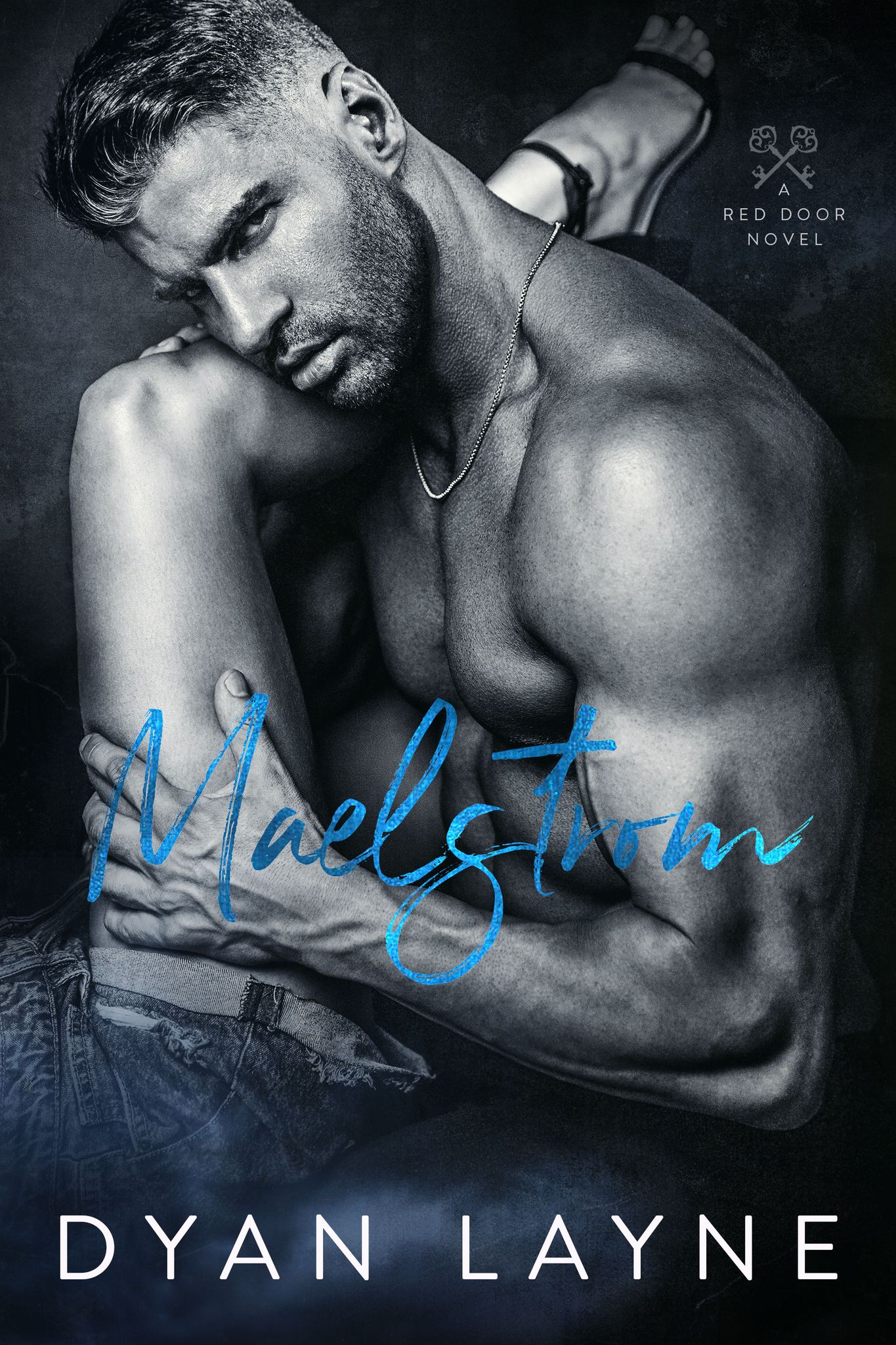 Maelstrom (Red Door, #3)