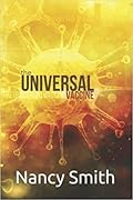 The Universal Vaccine