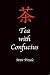 Tea with Confucius